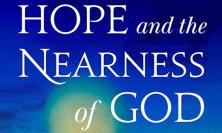 Hope and the Nearness of God